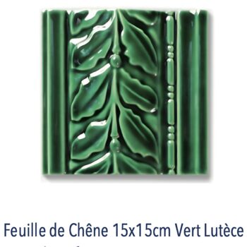 Frise Feuille de Chêne VERT LUTECE de carrelage métro parisien Diffusion Céramique
